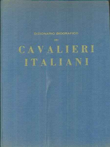 Dizionario biografico dei Cavalieri Italiani