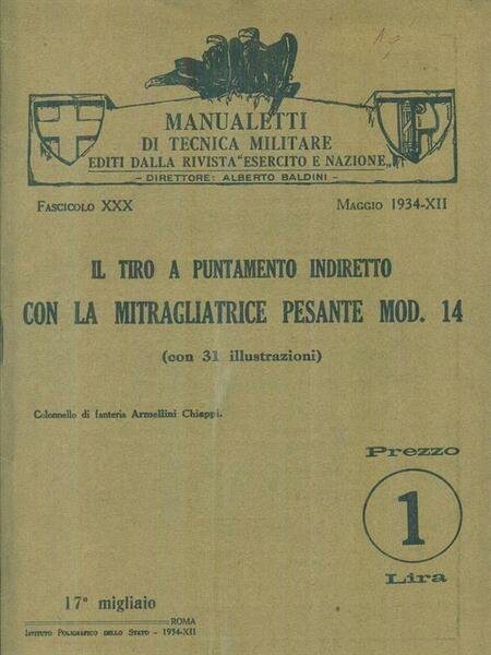 Il tiro a puntamento indiretto con la mitragliatrice pesante mod. …