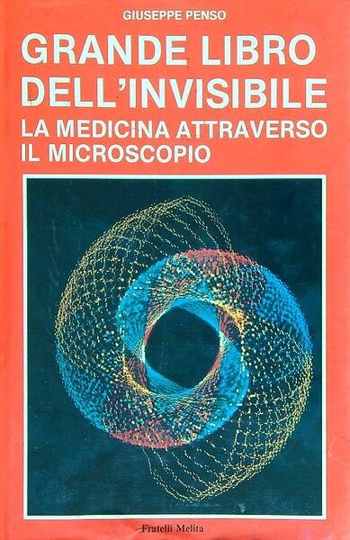 La conquista del mondo invisibile
