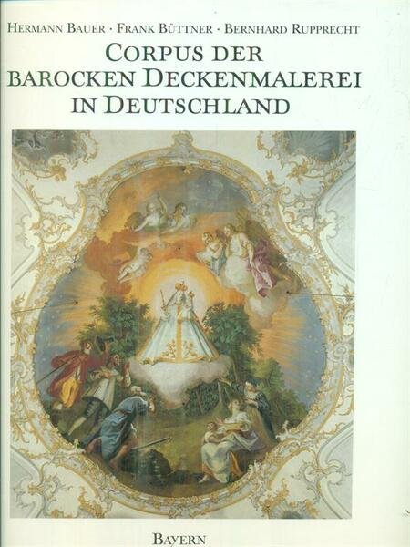 Corpus der barocken deckenmalerei in Deutschland band 7