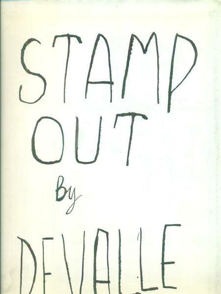 Stamp Out by Devalle