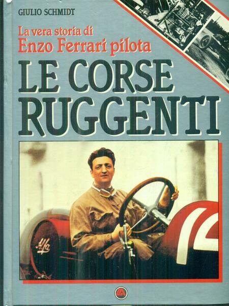 Le corse ruggenti
