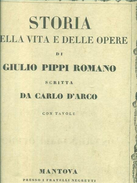 Storia della vita e delle opere di Giulio Pippi Romano