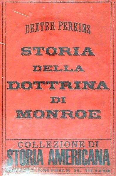Storia della dottrina di Monroe