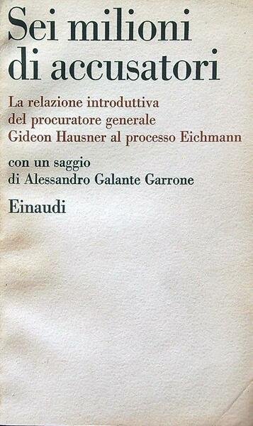 Sei mioni di accusatori