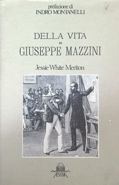 Della vita di Giuseppe Mazzini