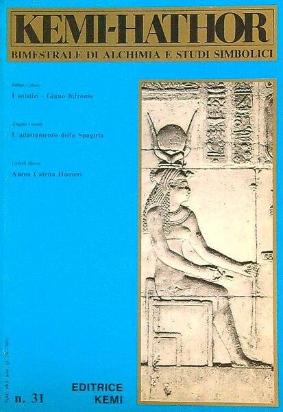 Kemi-Hathor. Bimestrale di Alchimia e studi simbolici n. 31