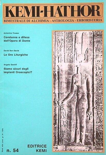 Kemi-Hathor. Bimestrale di Alchimia Astrologia Erboristeria n. 54