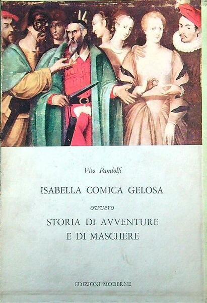 Isabella comica gelosa