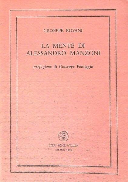 La mente di Alessandro Manzoni