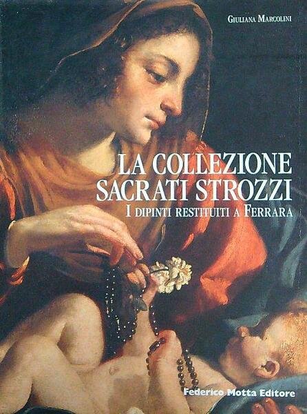 La collezione Sacrati Strozzi