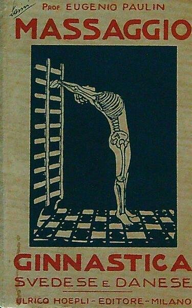 Il massaggio e la ginnastica svedese e danese