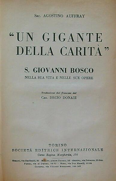 Un gigante della carita' S. Giovanni Bosco nella sua vita …