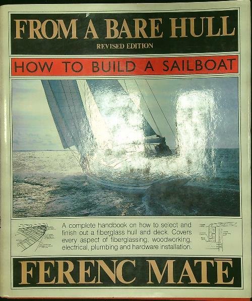 From a bare hull