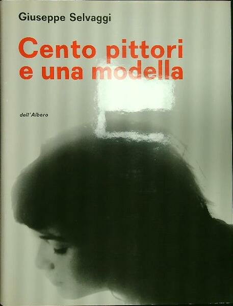 Cento pittori e una modella