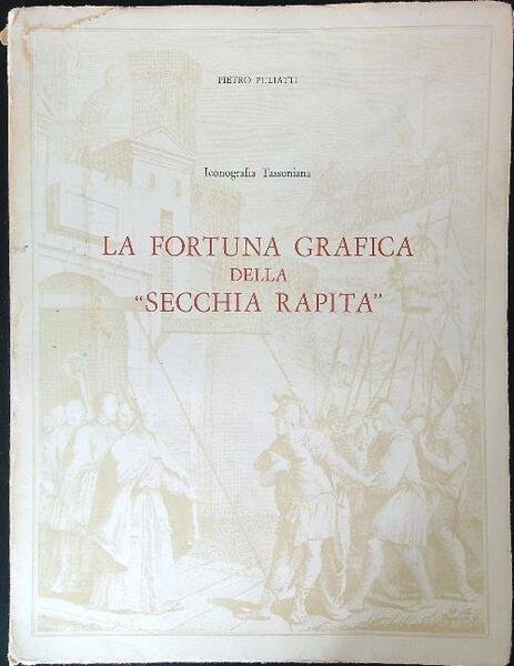 La fortuna grafica della secchia rapita | Immagine principale
