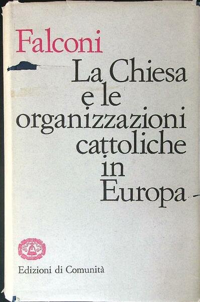 La Chiesa e le organizzazioni cattoliche in Europa