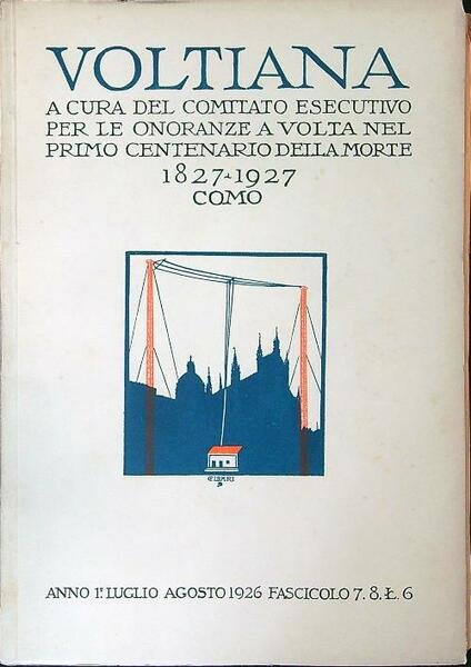 Voltiana Anno I Luglio Agosto 1926 Fascicolo 7