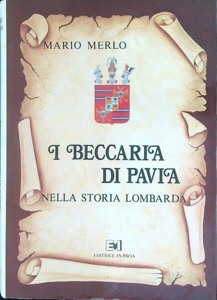 I Beccaria di Pavia