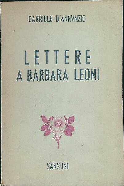 Lettere a Barbara Leoni