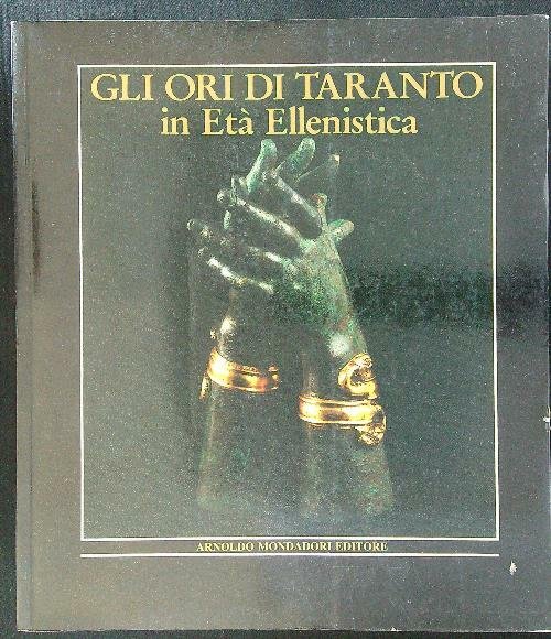 Gli ori di Taranto in eta' Ellenistica | Immagine principale