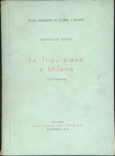 La trivulziana e Milano