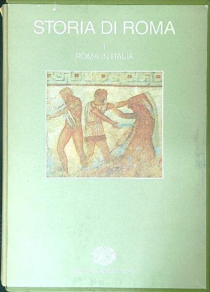 Storia di Roma 1 Roma in Italia