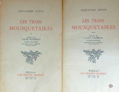 Les Trois Mousquetaires. 2vv