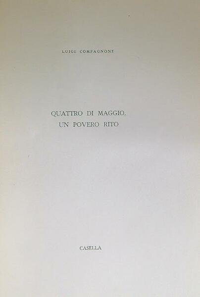 Quattro di maggio, un povero rito