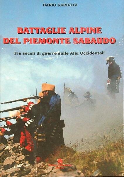 Battaglie alpine del Piemonte sabaudo. | Immagine principale