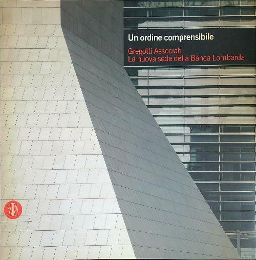 Un ordine comprensibile