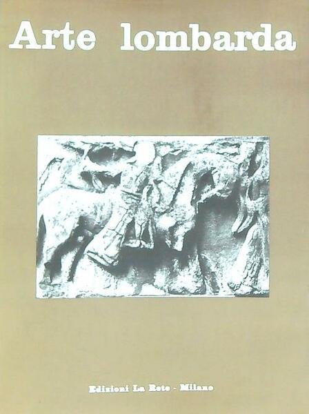 Arte Lombarda Anno X - Secondo semestre 1965