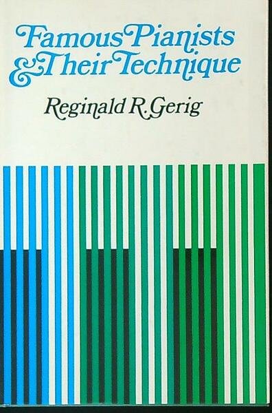 Famous Pianists & Their Technique