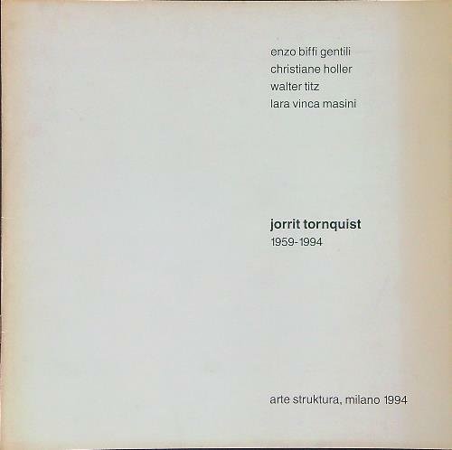 Jorrit Toenquist 1959 - 1994 | Immagine principale