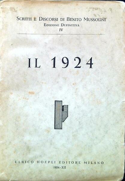 Scritti e Discorsi IV - Il 1924 | Immagine Gallery 1