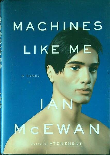 Machines like me