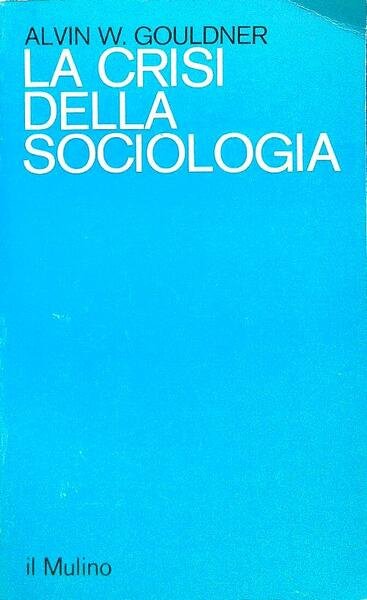 La crisi della sociologia