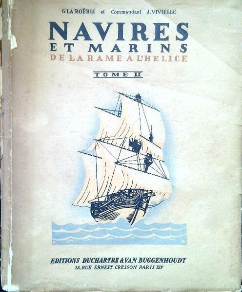 Navires er marines de la rame a l'helice - Tome …