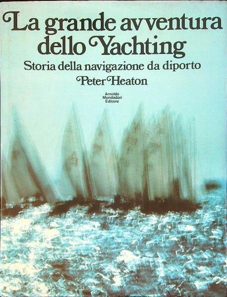 La grande avventura dello yachting | Immagine principale