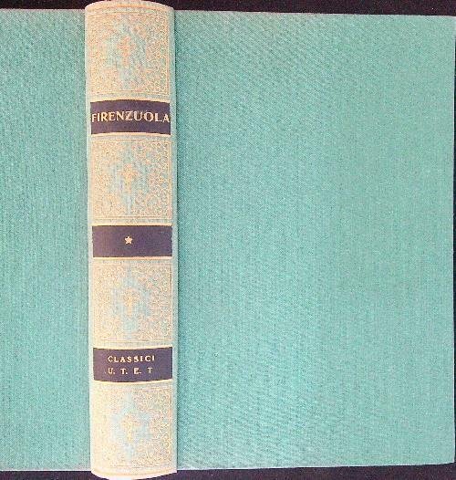 Opere scelte di Agnolo Firenzuola