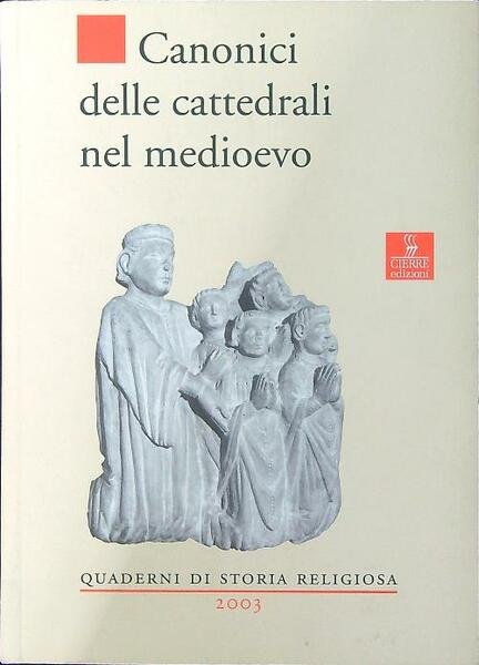 Canonici delle cattedrali nel Medioevo | Immagine principale