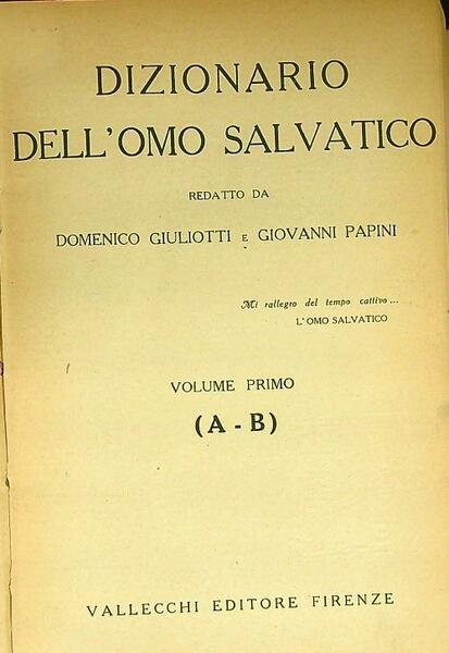 Dodici avvisi dell'omo salvatico vol. 1