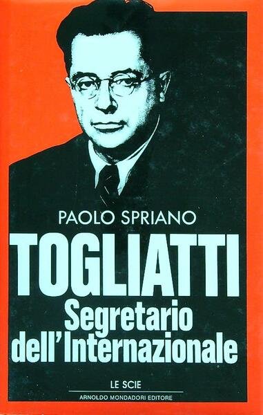 Togliatti. Segretario dell'Internazionale | Immagine principale