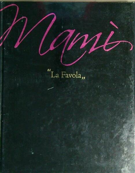 Mami La favola