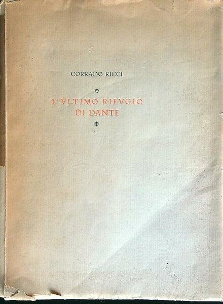 L'ultimo rifugio di Dante