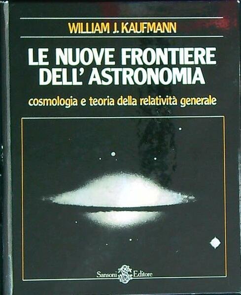 Le nuove frontiere dell'astronomia