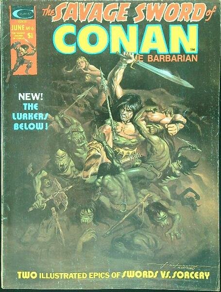 The savage sword of Conan The Barbarian June n. 6