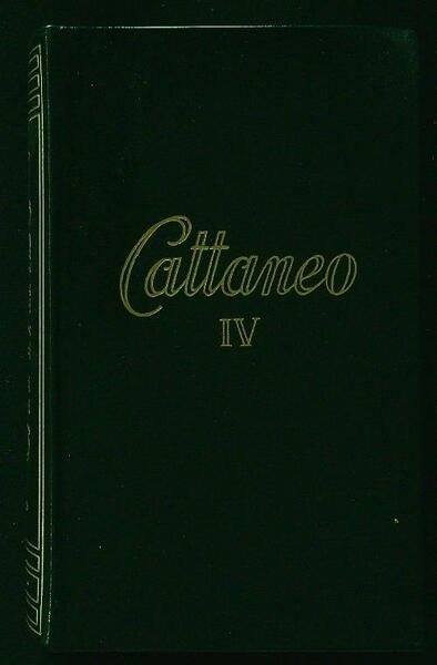 Tutte le opere di Carlo Cattaneo IV