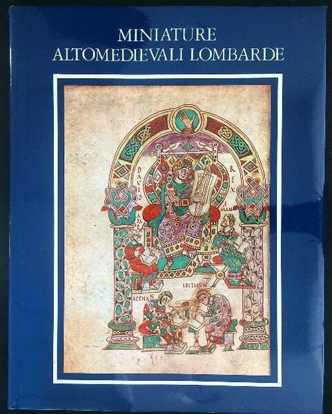 Miniature Altomedievali Lombarde