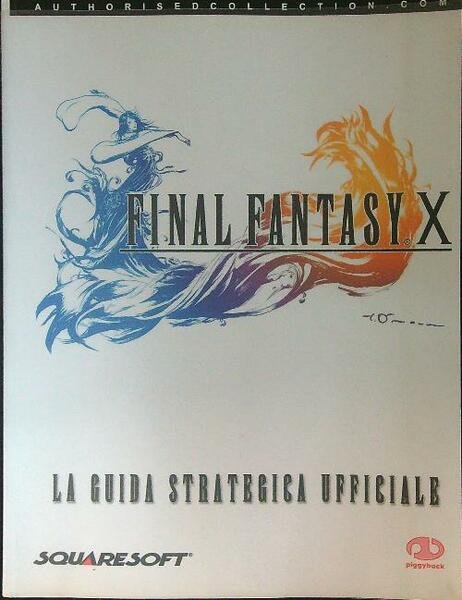 Final fantasy X La guida strategica ufficiale